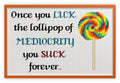 Lick the Lollipop of Mediocrity — Cross Stitch Chart PDF Download